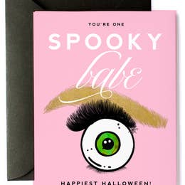 You're One Spooky Babe Halloween Greeting Card