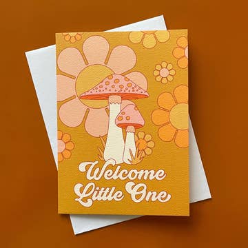 Welcome Little One Mushroom Newborn Greeting Card