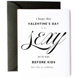 Sexy Before Kids Funny Valentine's Day Gift Card