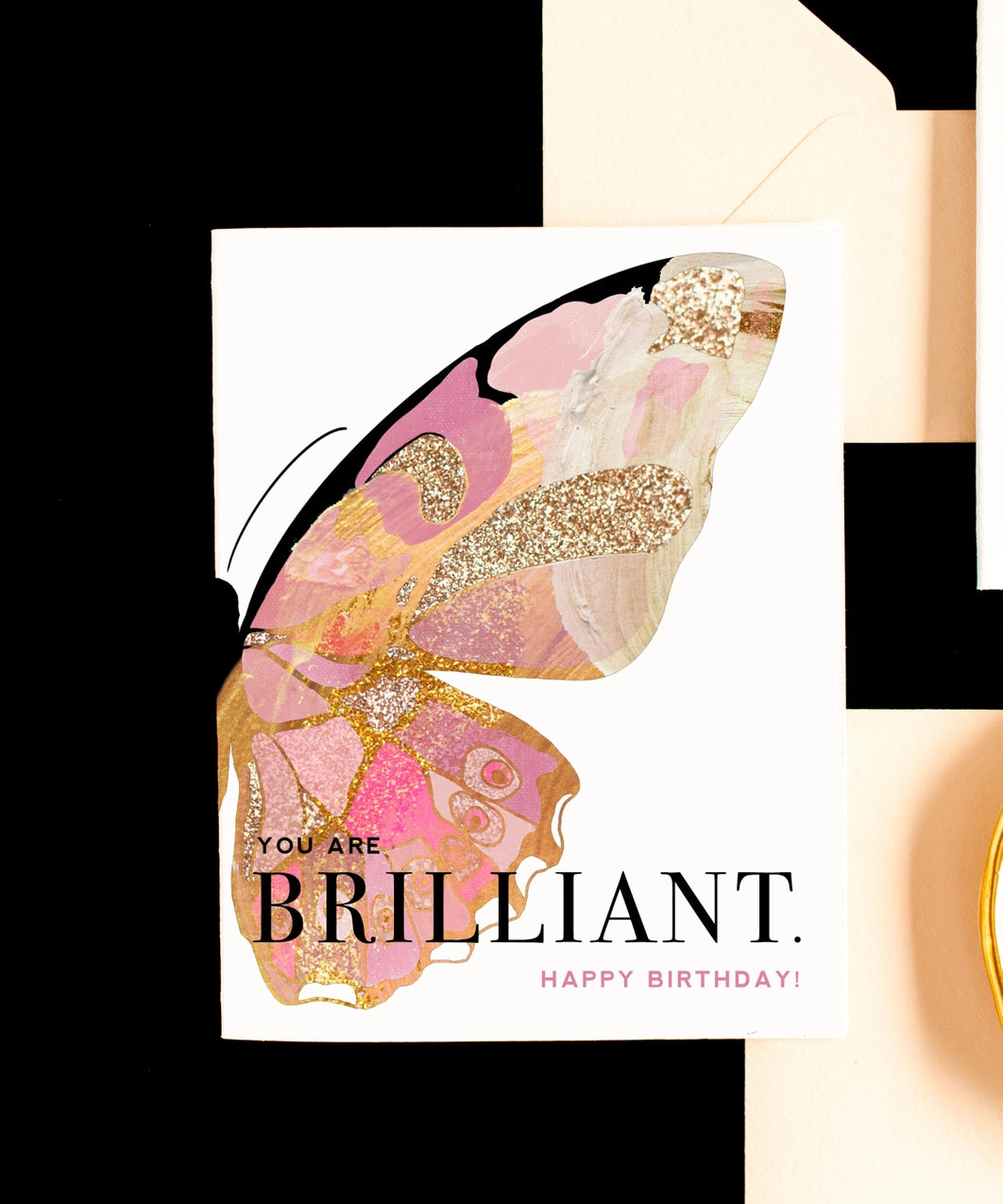 You Are Brilliant Butterfly Greeting Card